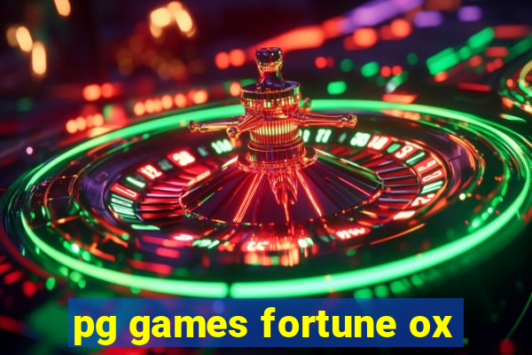 pg games fortune ox